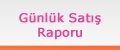 Günlük Satış Raporu